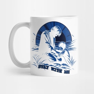 Stay With Me Mug